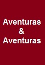 Aventuras e Aventuras